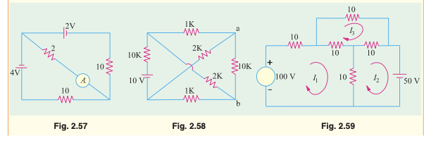 10
IK
a
ww
10
in
ww
10
2K
10K
10
10:
ŽIOK
2K
100 V
10
A.
10 V
50 V
10
IK
ww
b.
Fig. 2.57
Fig. 2.58
Fig. 2.59
wwHE
ww
