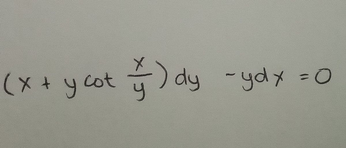 (x + y cut ) dy - ydx =0