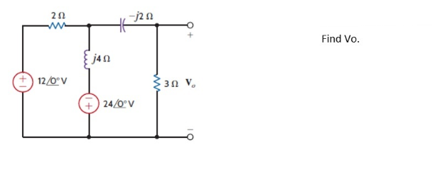 20
+ 12/0°V
j40
j20
+ 240V
230 Vo
Find Vo.