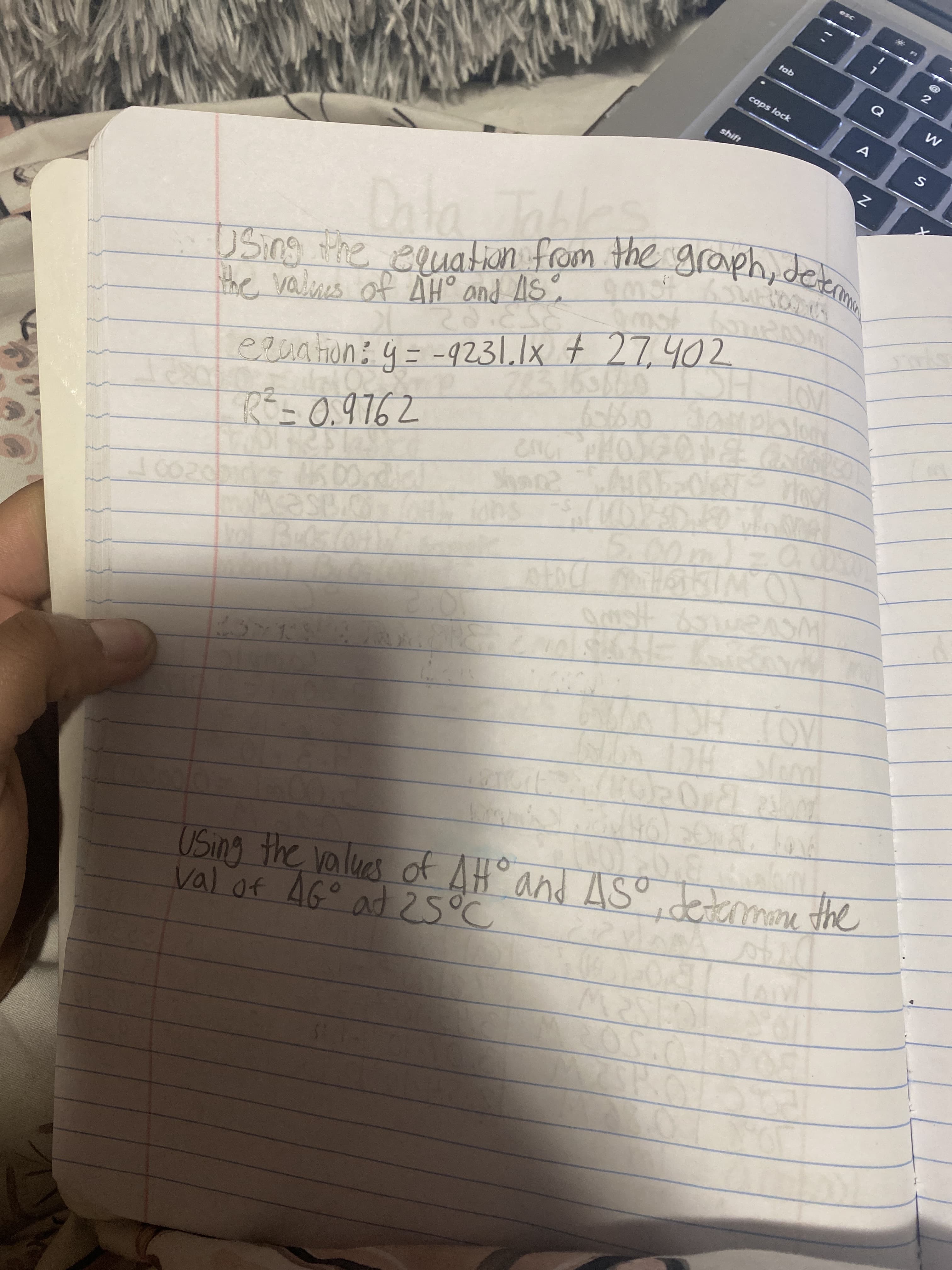 USing he equation from the graph,det
e valnes of AH° and AS m sf
mot
eliation: 4= -9231.1x t 27,402
R3 = 0.9762
enci HO
fons
