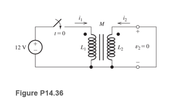 1=0
12 V
Vz=0
Figure P14.36
-1
