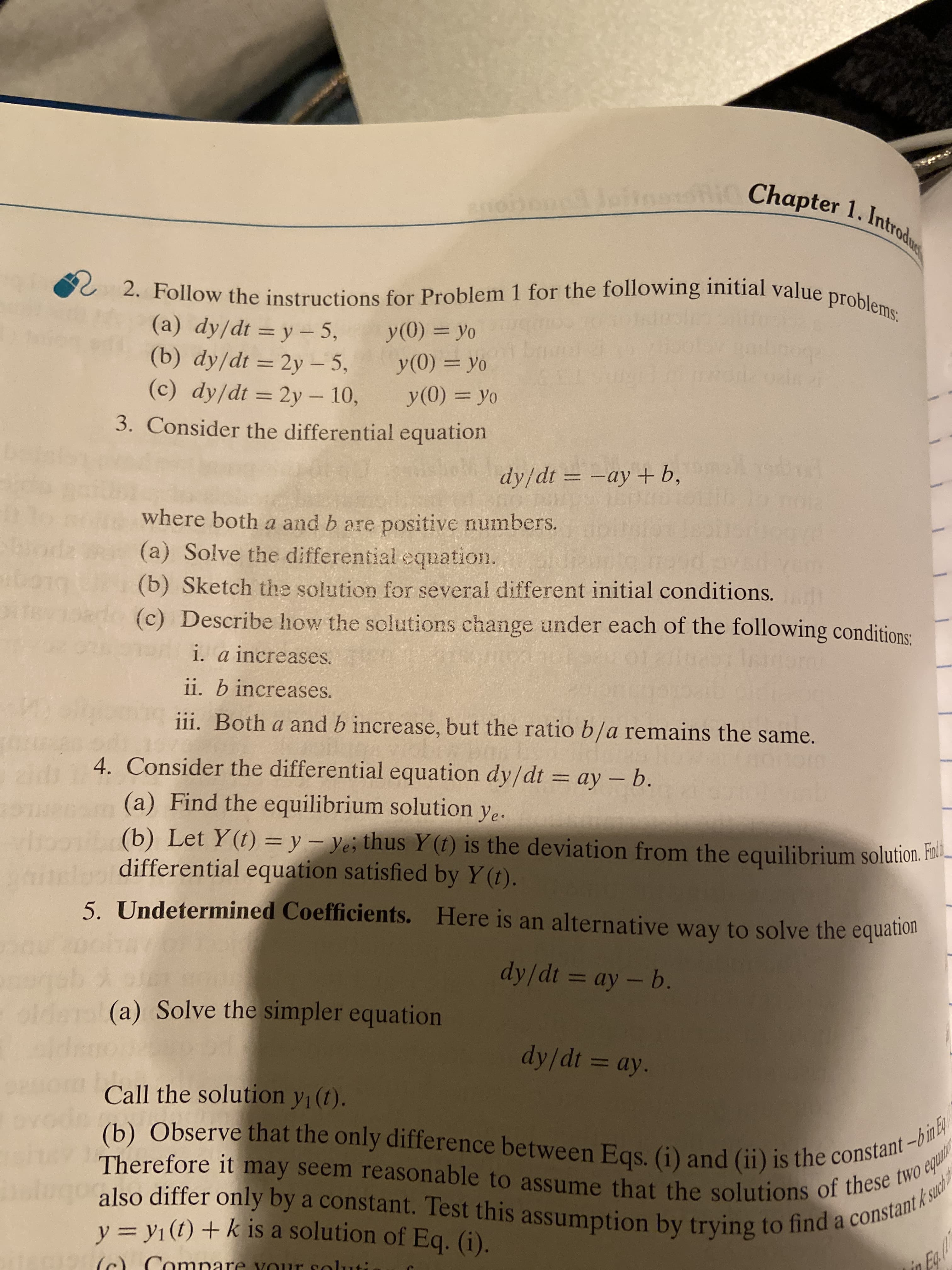 2 2. Follow the instructions for Problem 1 for the following initial value problems:
(a) dy/dt = y – 5,
(b) dy/dt = 2y –5,
(c) dy/dt = 2y- 10,
y(0) = yo
y(0) = yo
y(0) = yo
%3D
= yo
%3D
%3D
