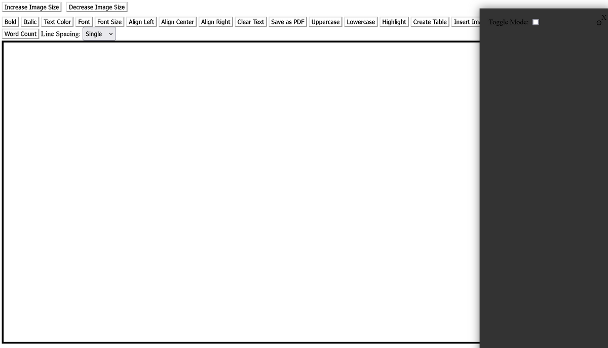 Increase Image Size Decrease Image Size
Bold Italic Text Color Font Font Size Align Left Align Center Align Right Clear Text Save as PDF Uppercase Lowercase Highlight Create Table
Word Count Line Spacing: Single
Insert Im
Toggle Mode:
+