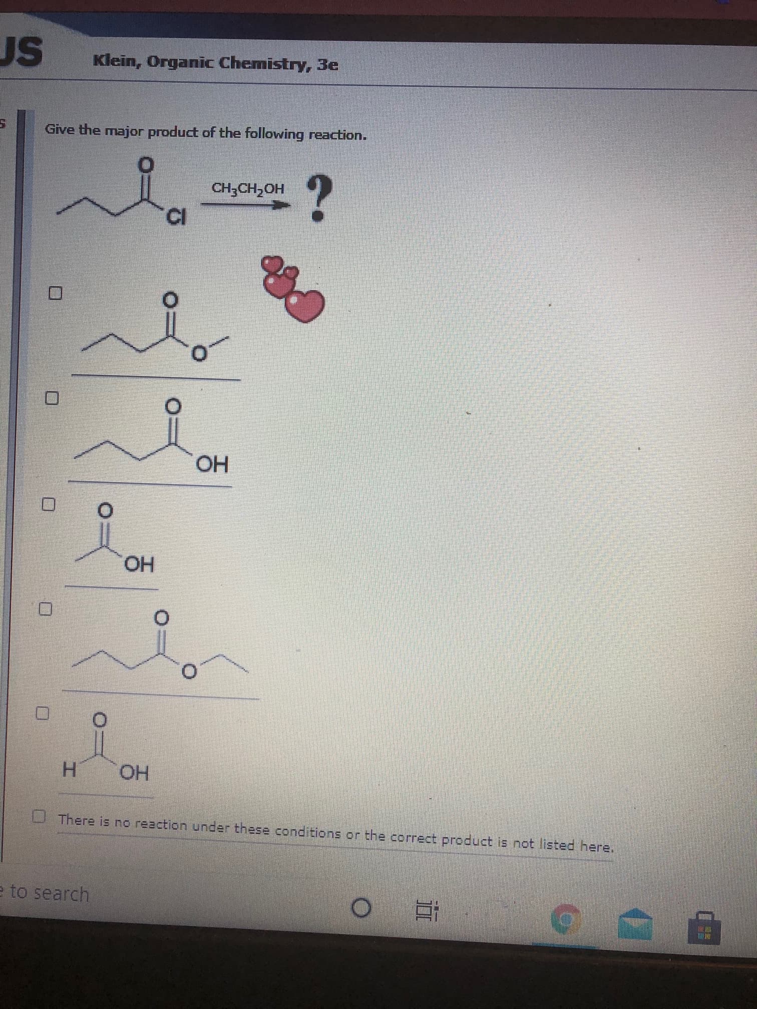 Give the major product of the following reaction.
CH;CH,OH
CI
