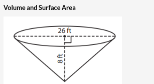 Volume and Surface Area
8 ft
26 ft