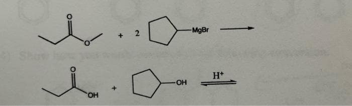 Љ
ОН
+
2
OH
-MgBr
H+