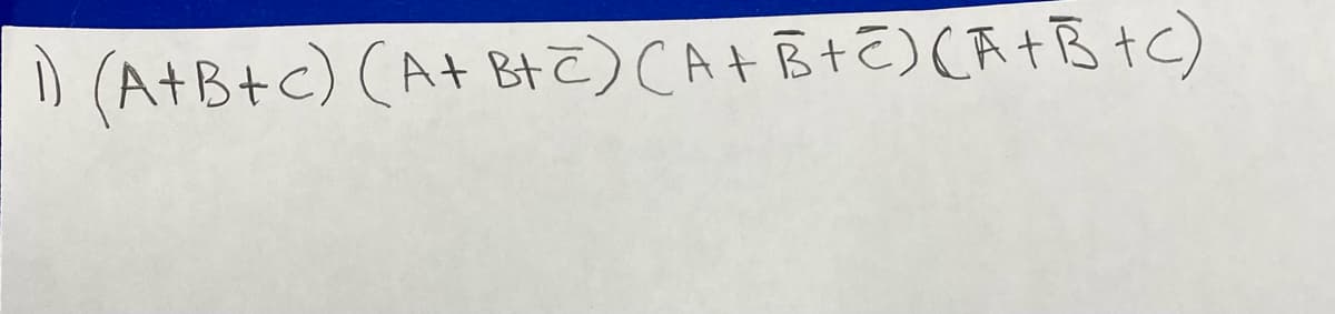 1) (A+B+ c) (A+ B+ c) (A+B+C) (A + B + c)