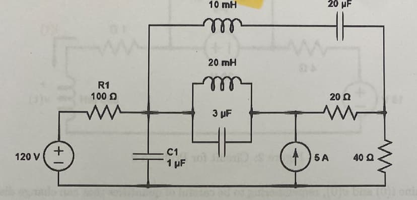 120 V
+1
10 mH
m
20 μF
R1
100
ww
20 mH
W
3 UF
20 Ω
www
C1
1 uF 201
5A
40 Q
bra (0) oni