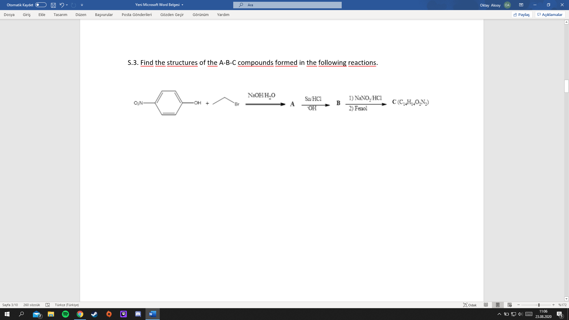 S.3. Find the structures of the A-B-C compounds formed in the following reactions.
N2OH H-O
Sn HCI
A
1) NANO, HC1
C (C„H;,0;N.)
-OH +
"OH
2) Fenol
