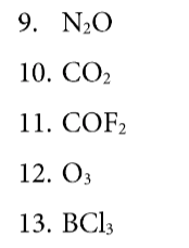 9. N20
10. СО2
11. СOF,
12. Оз
13. ВСі,
