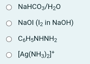 O NaHCO3/H2O
Naol (12 in NaOH)
O C6H5NHNH2
O [Ag(NH3)2]*
